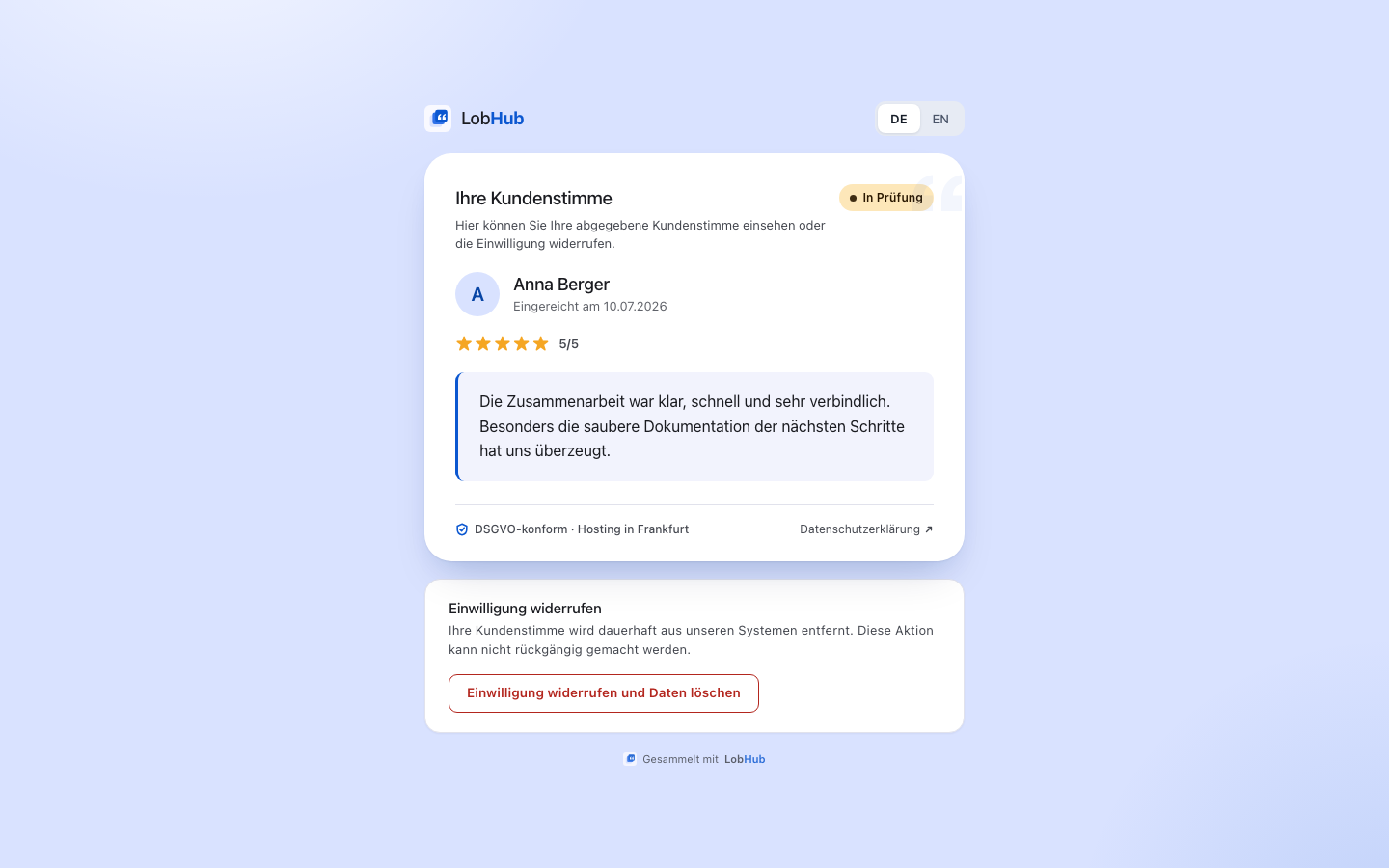 Seite „Ihre Kundenstimme“ mit Status und der Option, die Einwilligung zu widerrufen